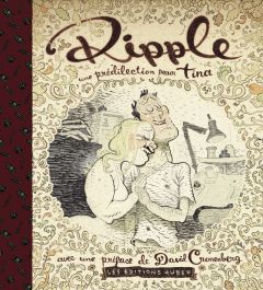 Ripple. Une prédilection pour Tina - Cooper Dave - Cronenberg David - Neveux Baptiste