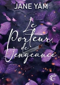 Le porteur de vengeance. Romantic thriller MxM - Yam Jane - Caméléon Les éditions