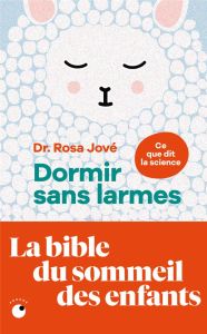 Dormir sans larmes - Jové Rosa