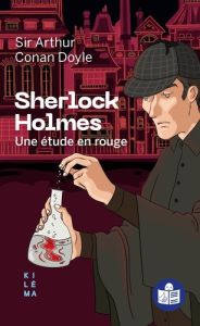 Sherlock Holmes. Une étude en rouge - Mizelé Fostella - Groven Laurine - Doyle Arthur Co