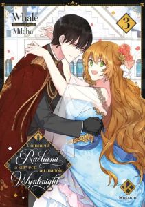 Comment Raeliana a survécu au manoir Wynknight Tome 3 - Whale - Milcha