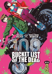 100 Bucket List of the dead Tome 1 - Asô Haro - Takata Kôtarô - Lucas Sophie - Montésin