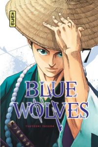 Blue Wolves Tome 7 - Yasuda Tsuyoshi - Coppini Cyril - Montésinos Eric