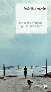 Les mots d'amour, je les aime tant - Nguyên Tuyêt-Nga