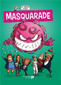 Les humeurs d'Oli Tome 4 : Masquarade - Pirnay Olivier