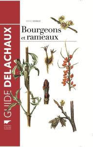 Bourgeons et rameaux - Schulz Bernd - Terrisse Jean