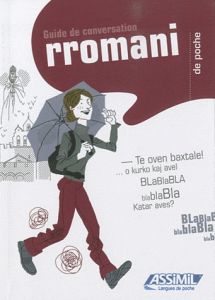 Le rromani de poche - Heinschink Mozes - Krasa Daniel - Gurbetovski Medo