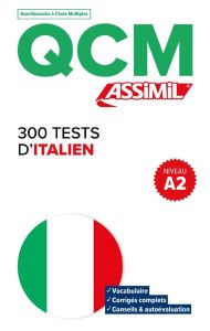 300 tests d'italien. Niveau A2 - Benedetti Federico