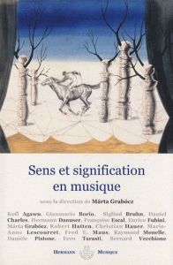 Sens et signification en musique - Grabocz Marta