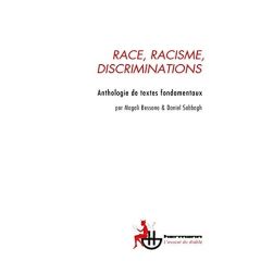 Race, racisme, discrimination - Bessone Magali