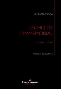 L'écho de l'immémorial. Lacoue-Lacan - Baas Bernard - Nancy Jean-Luc