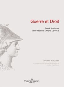 Guerre et droit - Baechler Jean - Delvolvé Pierre