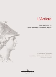 L'arrière - Baechler Jean - Ramel Frédéric