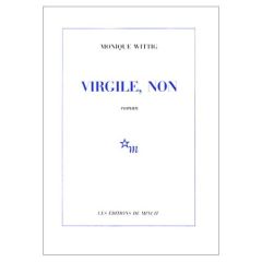 Virgile, non - Wittig Monique