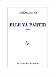 Elle va partir - Lenoir Hélène