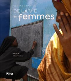 De la vie des femmes - Bartoli Georges - Sintès Fabienne