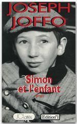 Simon et l'enfant - Joffo Joseph