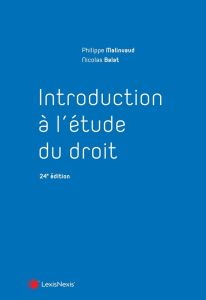 Introduction à l'étude du droit. 24e édition - Malinvaud Philippe - Balat Nicolas