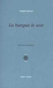 La barque le soir - Vesaas Tarjei