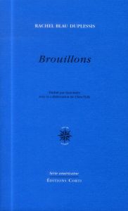 Brouillons. Choix de poèmes - Blau DuPlessis Rachel - Auxeméry Jean-Paul - Tysh