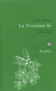 La troisième île - Sjöberg Fredrik - Balzamo Elena