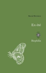 En été. Une saison d'abondance - Heinrich Bernd - Homassel Anne-Sylvie - Indoukaeva