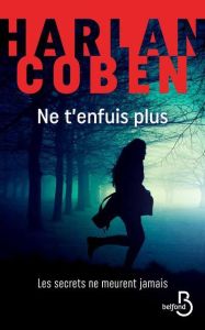 Ne t'enfuis plus - Coben Harlan - Azimi Roxane