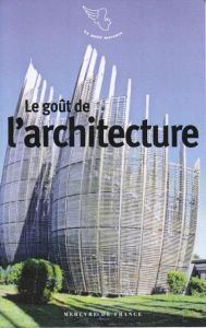 Le goût de l'architecture - Fillipetti Sandrine