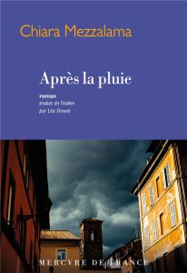 Après la pluie - Mezzalama Chiara - Drouet Léa