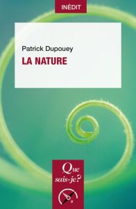 La nature - Dupouey Patrick