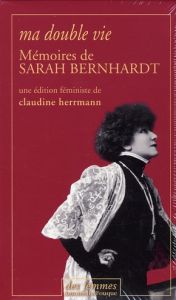 Ma double vie. Mémoires - Bernhardt Sarah