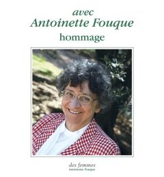 Avec Antoinette Fouque. Hommage - Cresson Edith - Touraine Alain - Kiejman Georges -