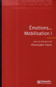 Emotions... mobilisation ! - Traïni Christophe