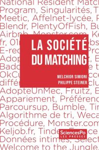 La société du matching - Simioni Melchior - Steiner Philippe