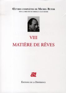 Matière de rêves - Butor Michel - Calle-Gruber Mireille