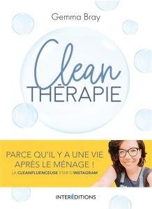 Clean thérapie - Bray Gemma - Peylet Elise