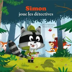 Simon joue les détectives - Mullenheim Sophie de - Guyard Romain