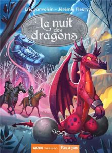 La nuit des dragons Tome 2 : Le maître des écailles - Sanvoisin Eric - Fleury Jérémie - Cazaux Marine