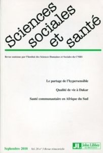 Sciences Sociales et Santé Volume 28 N° 3, Septembre 2010 - Chateauraynaud Francis - Dab William - Guèye Lamin