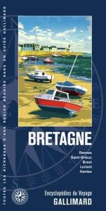 Bretagne. Rennes, Saint-Brieuc, Brest, Lorient, Nantes - COLLECTIF