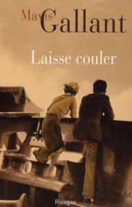 Laisse couler - Gallant Mavis - Erouart Aymeric - Banks Russell