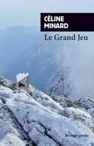 Le Grand Jeu - Minard Céline