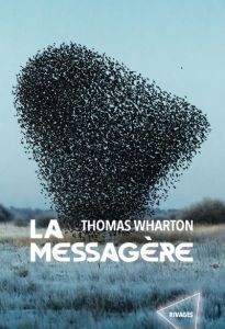 La messagère - Wharton Thomas - Voillot Sophie