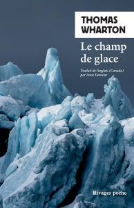 Le champ de glace - Wharton Thomas