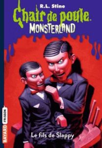 Chair de poule - Monsterland Tome 2 : Le fils de Slappy - Stine R. L. - Delcourt Anne