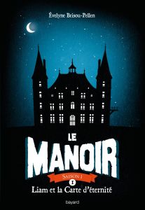 Le Manoir, Saison 1 Tome 1 : Liam et la carte d'identité - Brisou-Pellen Evelyne