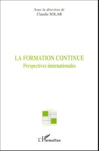 La formation continue : Perspectives internationales - Solar Claudie