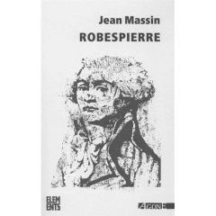 Robespierre - Massin Jean - Chappey Jean-Luc