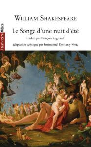 Le Songe d’une nuit d’été - Shakespeare William - Régnault François - Demarcy-