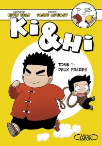 Ki et Hi Tome 1 : Deux frères - Tran Kevin - Antigny Fanny